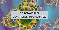 Quanto ne sai di coronavirus? Il test