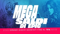 Mega Saldi Epic Games Store: come avere 10 euro di sconto
